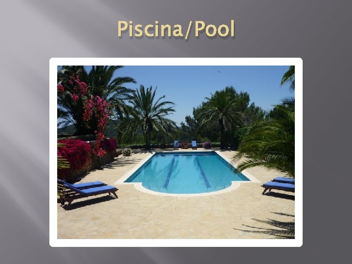 Piscina/Pool 