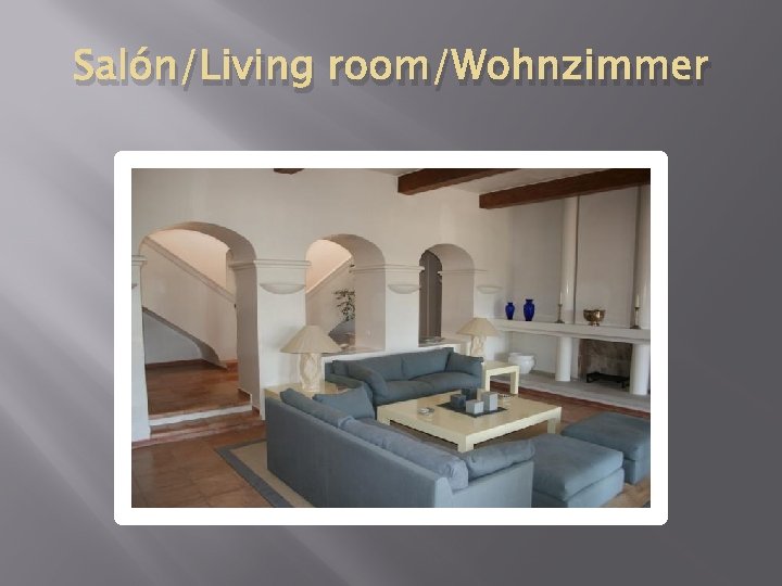Salón/Living room/Wohnzimmer 