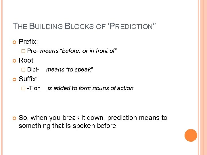 INTRODUCTION TO THE BUILDING BLOCKS OF WORDS MORPHEMES