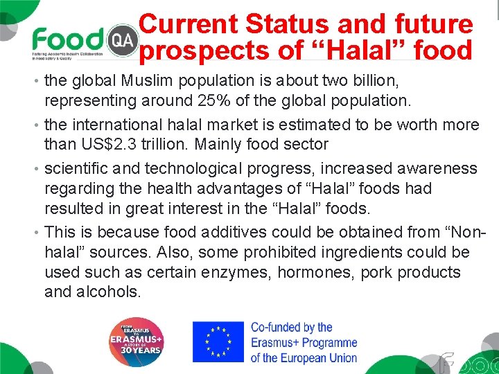 Current Status and future prospects of “Halal” food • the global Muslim population is