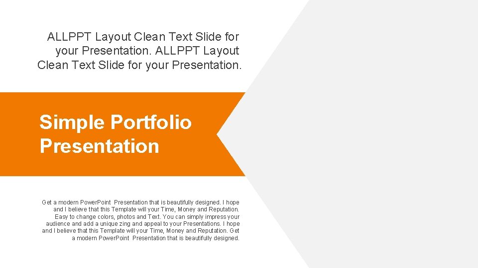 ALLPPT Layout Clean Text Slide for your Presentation. Simple Portfolio Presentation Get a modern