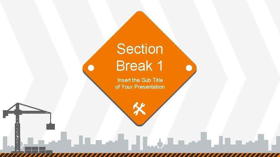 Section Break 1 Insert the Sub Title of Your Presentation 