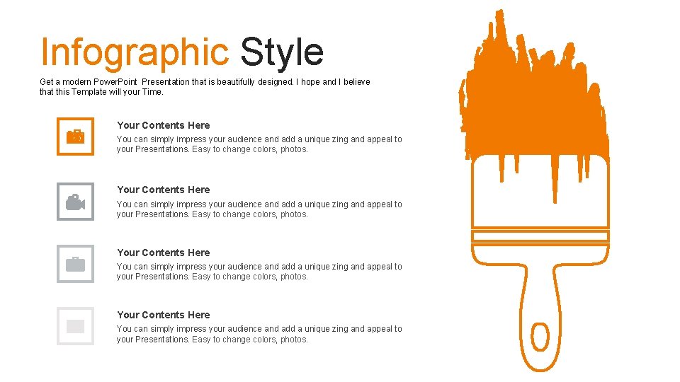 Infographic Style Get a modern Power. Point Presentation that is beautifully designed. I hope