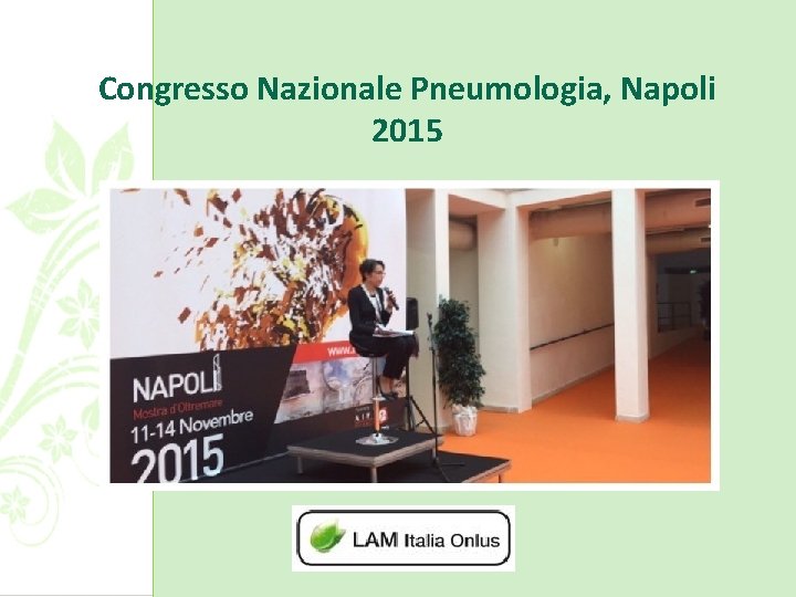 Congresso Nazionale Pneumologia, Napoli 2015 