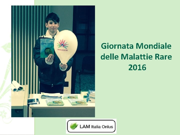 Giornata Mondiale delle Malattie Rare 2016 