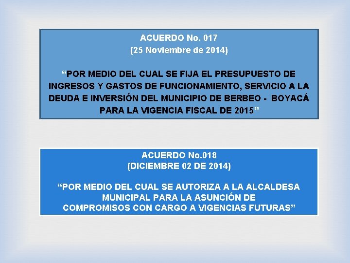ACUERDO No. 017 (25 Noviembre de 2014) “POR MEDIO DEL CUAL SE FIJA EL