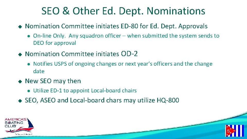 SEO & Other Ed. Dept. Nominations u Nomination Committee initiates ED-80 for Ed. Dept.