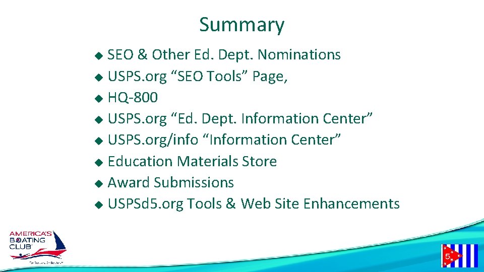 Summary SEO & Other Ed. Dept. Nominations u USPS. org “SEO Tools” Page, u