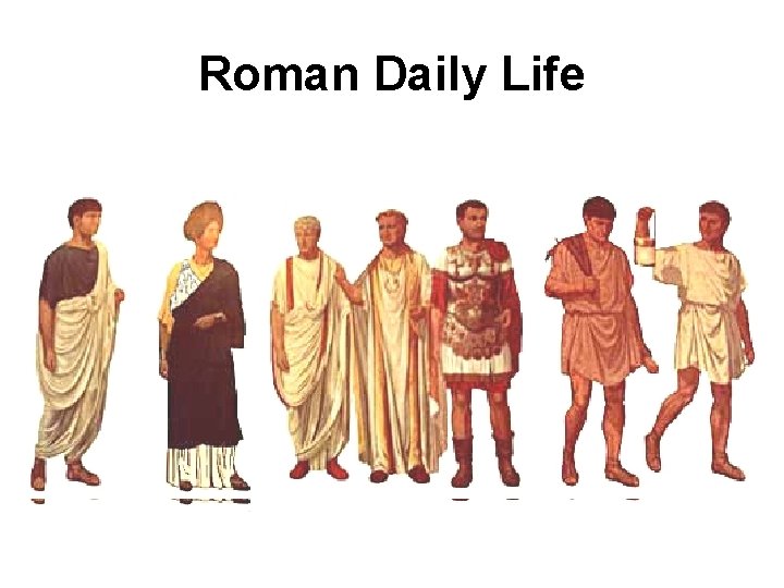 Roman Daily Life 