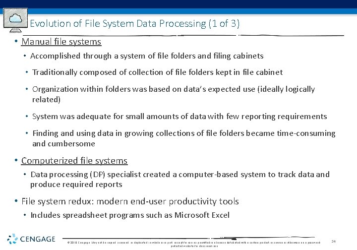 Evolution of File System Data Processing (1 of 3) • Manual file systems • Evolution of File System Data Processing (1 of 3) • Manual file systems •