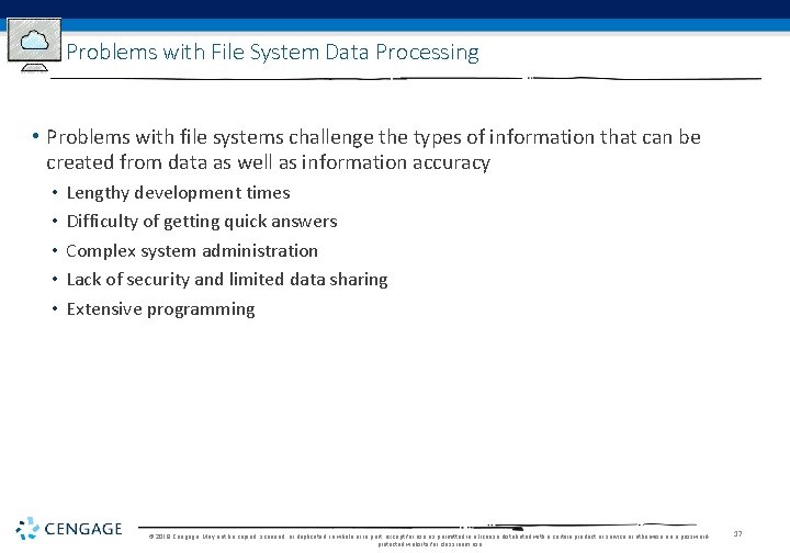 Problems with File System Data Processing • Problems with file systems challenge the types Problems with File System Data Processing • Problems with file systems challenge the types