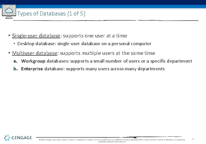 Types of Databases (1 of 5) • Single-user database: supports one user at a Types of Databases (1 of 5) • Single-user database: supports one user at a