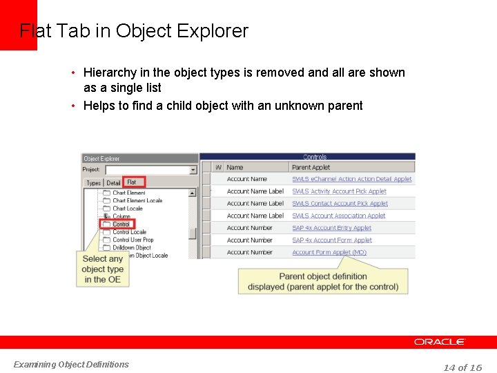 Flat Tab in Object Explorer • Hierarchy in the object types is removed and