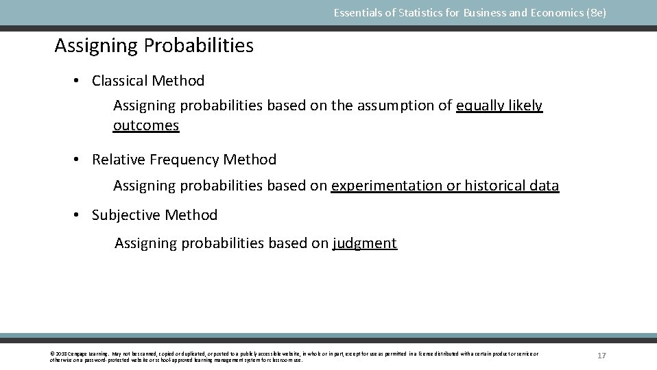 Essentials of Statistics for Business and Economics (8 e) Assigning Probabilities • Classical Method