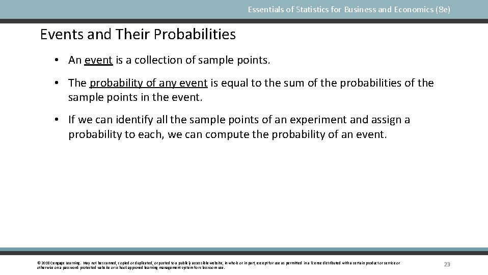 Essentials of Statistics for Business and Economics (8 e) Events and Their Probabilities •