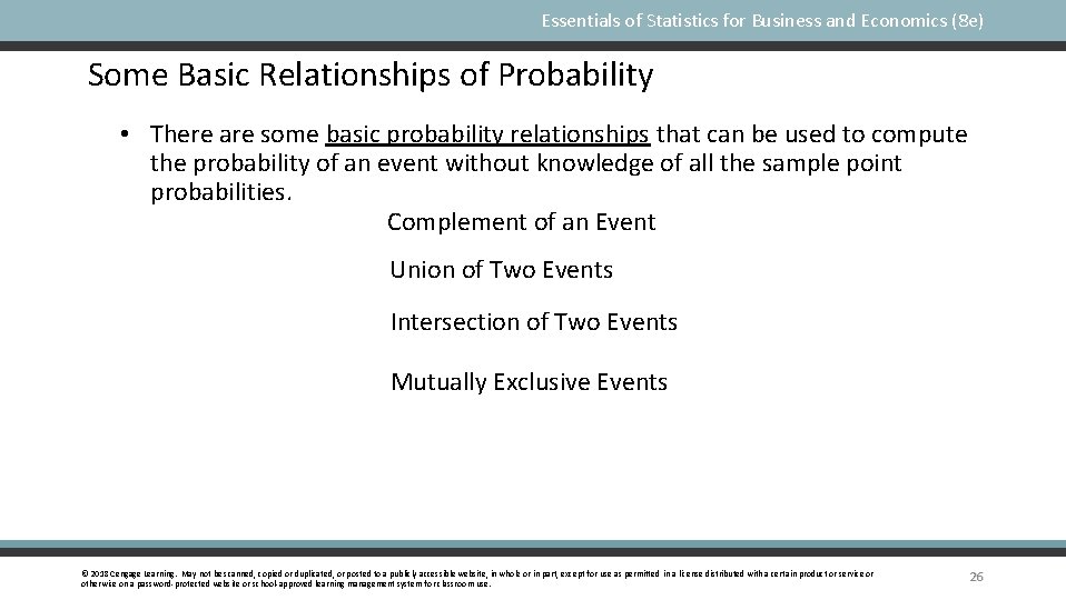 Essentials of Statistics for Business and Economics (8 e) Some Basic Relationships of Probability