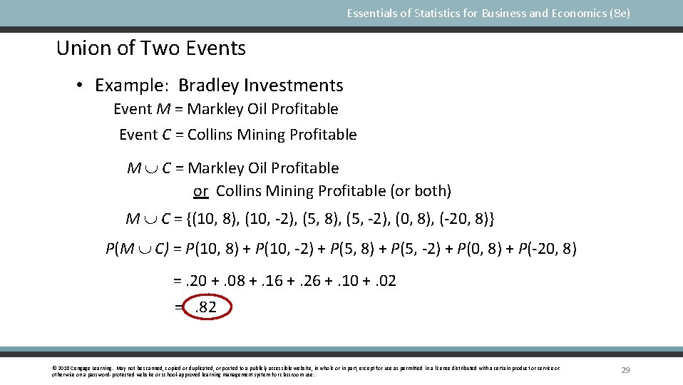 Essentials of Statistics for Business and Economics (8 e) Union of Two Events •