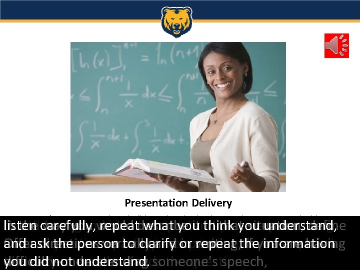 Presentation Delivery Image of instructor with a chalkboard in the background. Instructor is holding