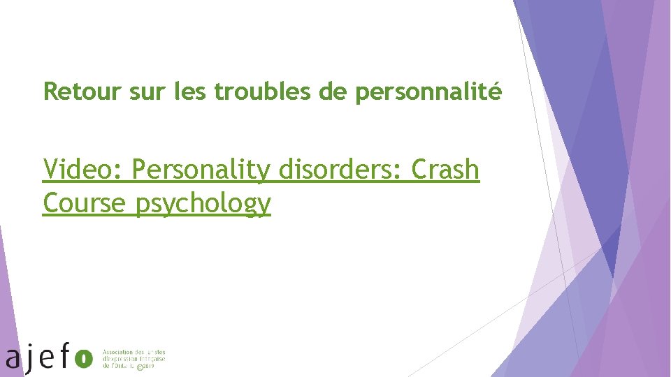 Retour sur les troubles de personnalité Video: Personality disorders: Crash Course psychology © 2019