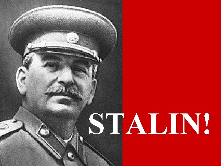 STALIN! 