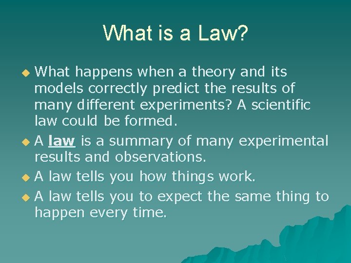 What is a Law? What happens when a theory and its models correctly predict