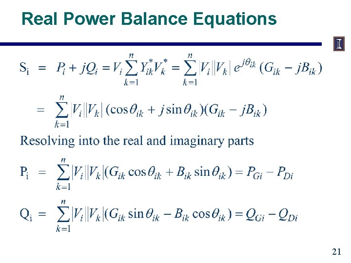 Real Power Balance Equations 21 