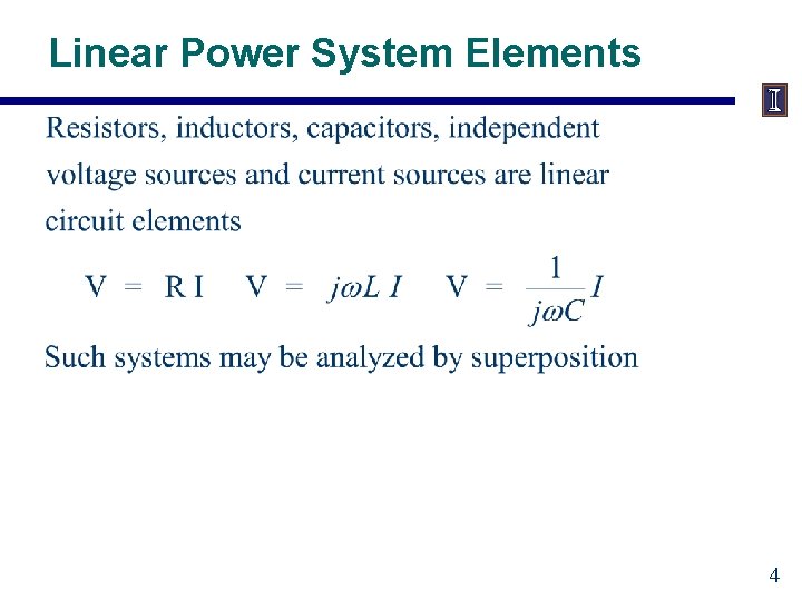 Linear Power System Elements 4 