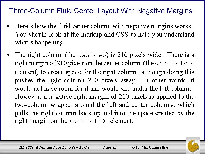Three-Column Fluid Center Layout With Negative Margins • Here’s how the fluid center column