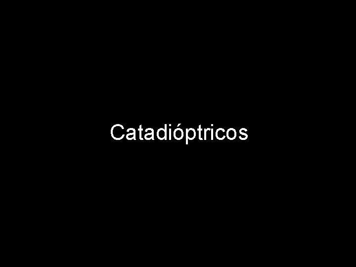 Catadióptricos 