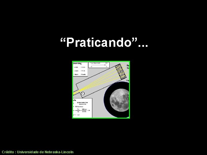 “Praticando”. . . Crédito : Universidade de Nebraska-Lincoln 