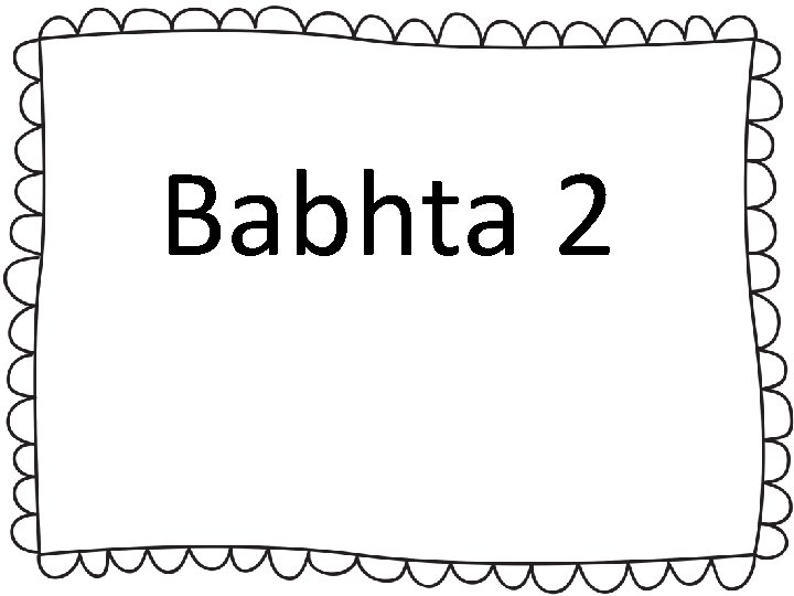 Babhta 2 