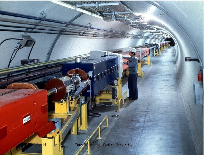 APPEAL July '14 Tony Weidberg, Oxford University 34 