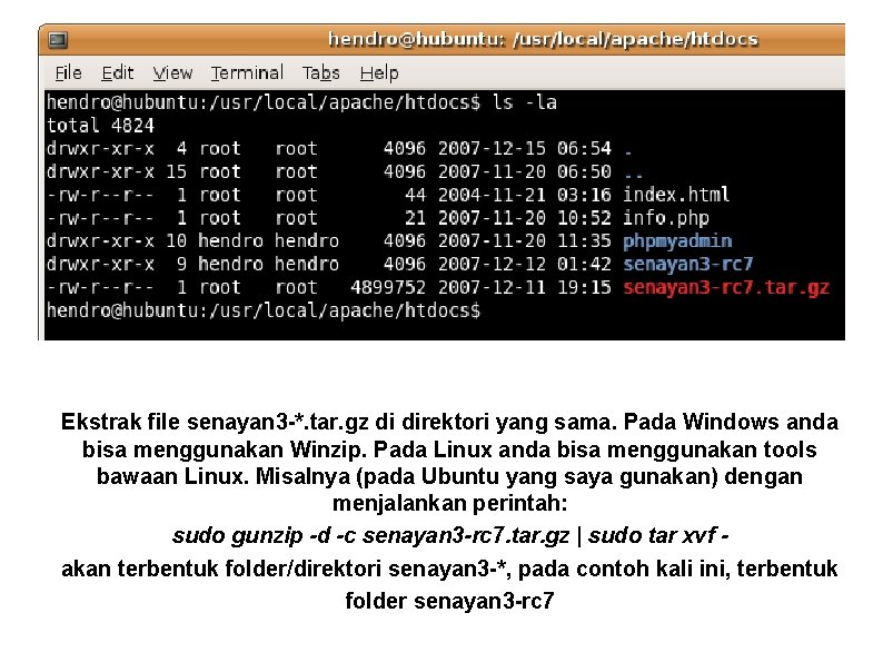 Ekstrak file senayan 3 -*. tar. gz di direktori yang sama. Pada Windows anda