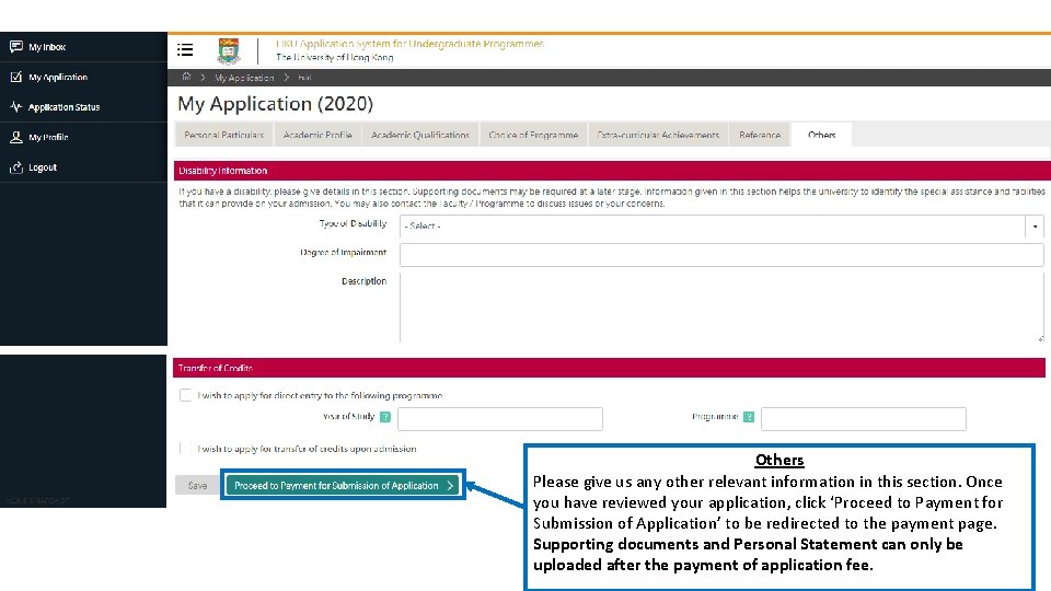 Others Please give us any other relevant information in this section. Once you have