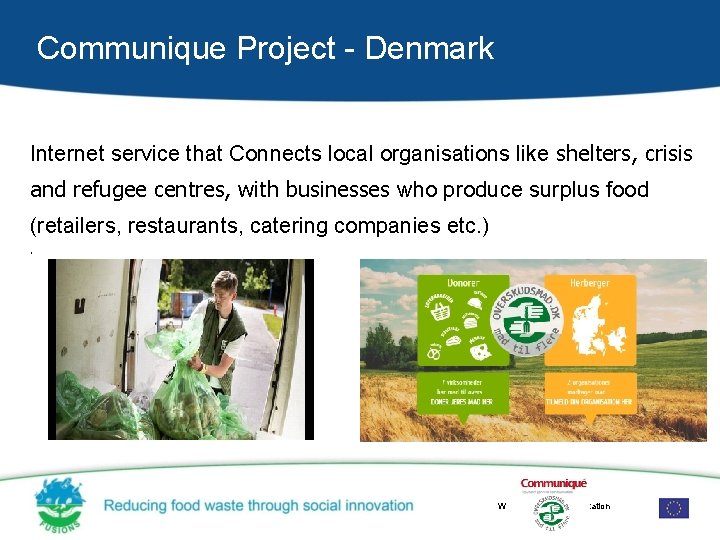 Communique Project - Denmark Internet service that Connects local organisations like shelters, crisis and