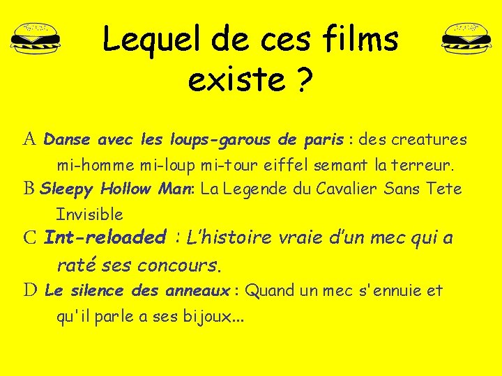 Lequel de ces films existe ? A Danse avec les loups-garous de paris : Lequel de ces films existe ? A Danse avec les loups-garous de paris :
