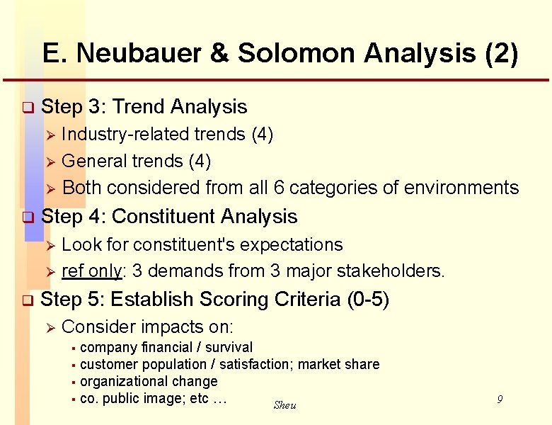 E. Neubauer & Solomon Analysis (2) q Step 3: Trend Analysis Industry-related trends (4)