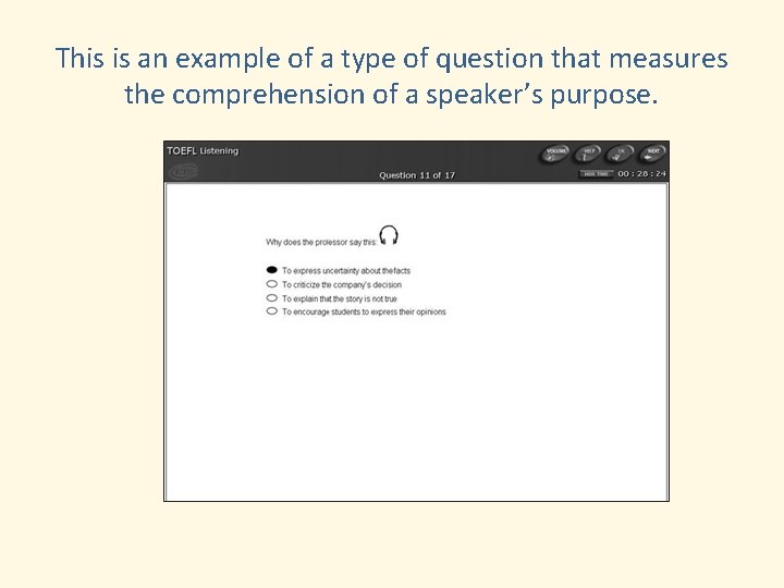 This is an example of a type of question that measures the comprehension of