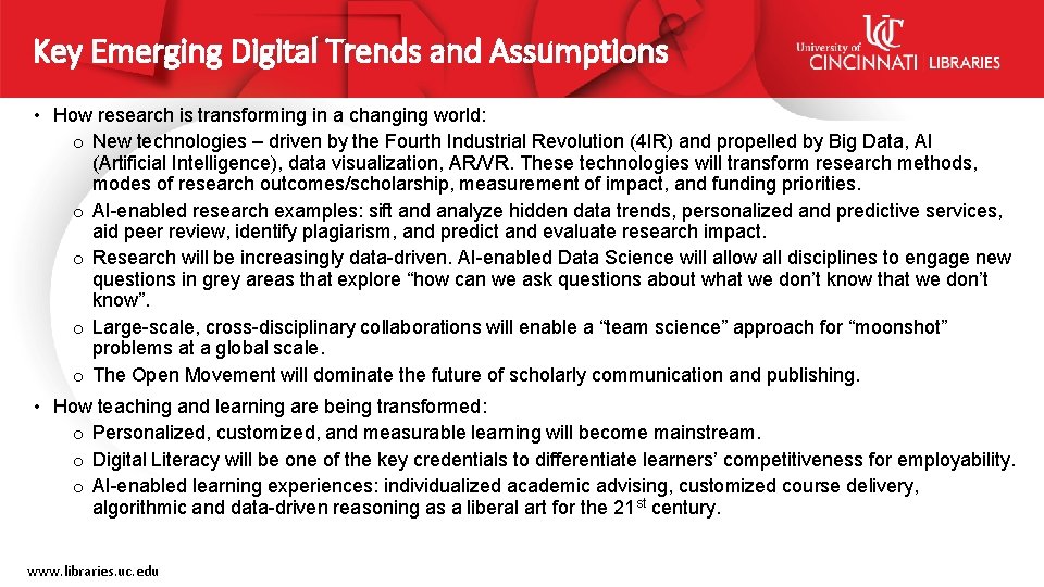 Key Emerging Digital Trends and Assumptions • How research is transforming in a changing