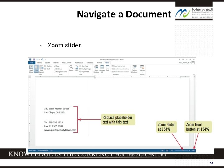 Navigate a Document • Zoom slider 26 