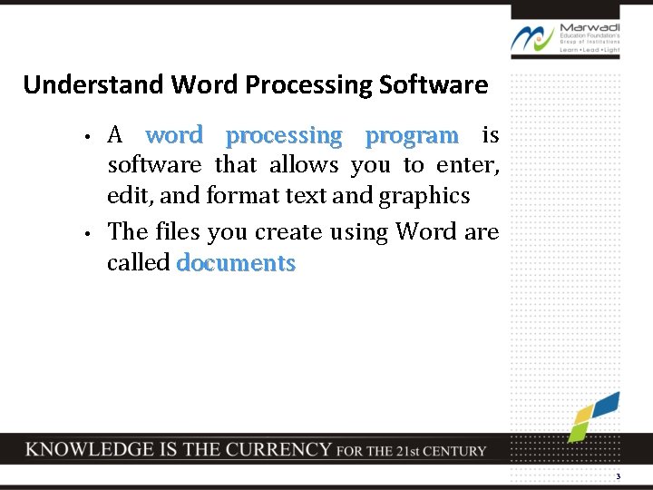 Understand Word Processing Software • • A word processing program is software that allows