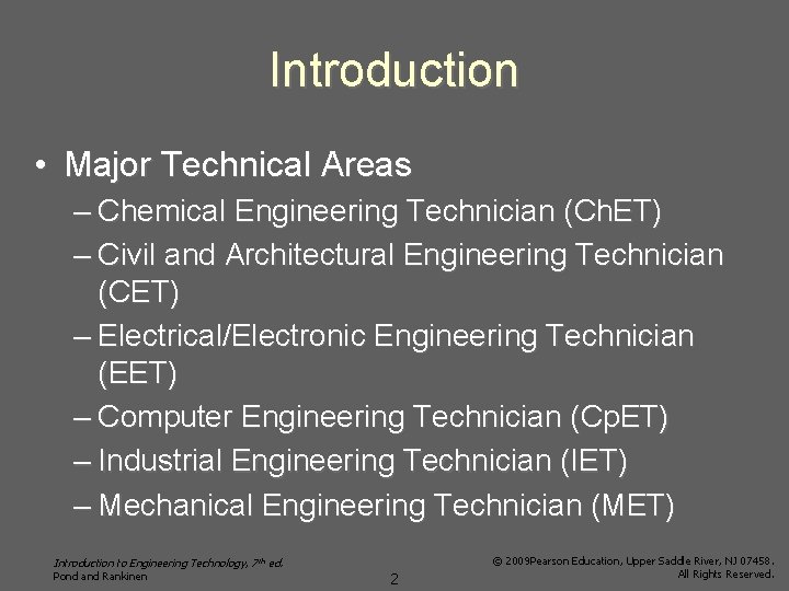 Introduction • Major Technical Areas – Chemical Engineering Technician (Ch. ET) – Civil and