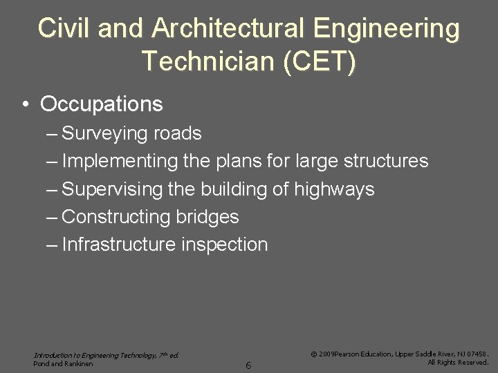 Civil and Architectural Engineering Technician (CET) • Occupations – Surveying roads – Implementing the