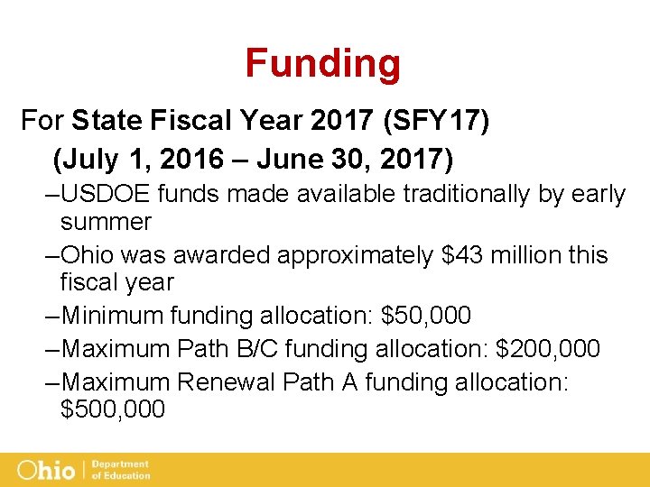 Funding For State Fiscal Year 2017 (SFY 17) (July 1, 2016 – June 30,