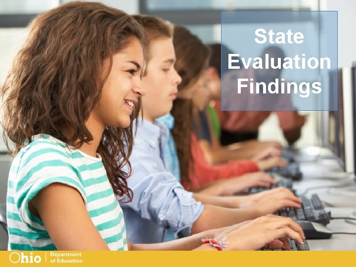 State Evaluation Findings 