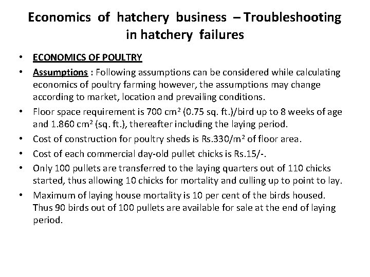 Economics of hatchery business – Troubleshooting in hatchery failures • ECONOMICS OF POULTRY •