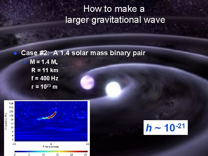 How to make a larger gravitational wave l Case #2: A 1. 4 solar