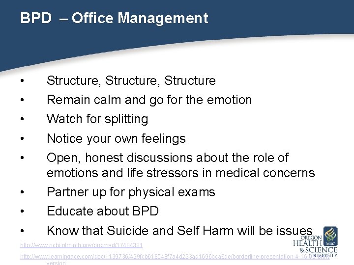 BPD – Office Management • • • Structure, Structure • • • Partner up