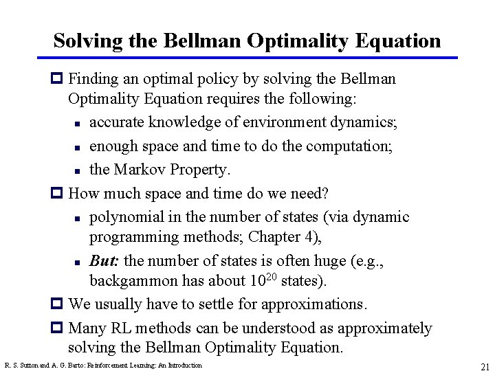 Solving the Bellman Optimality Equation p Finding an optimal policy by solving the Bellman