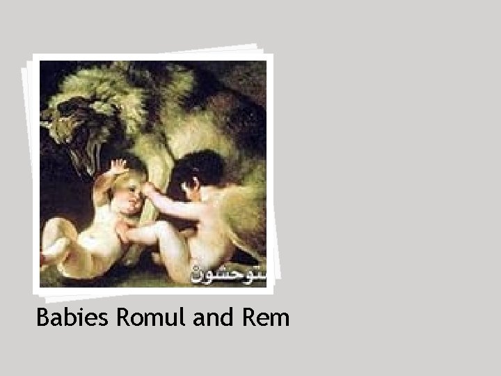 Babies Romul and Rem 